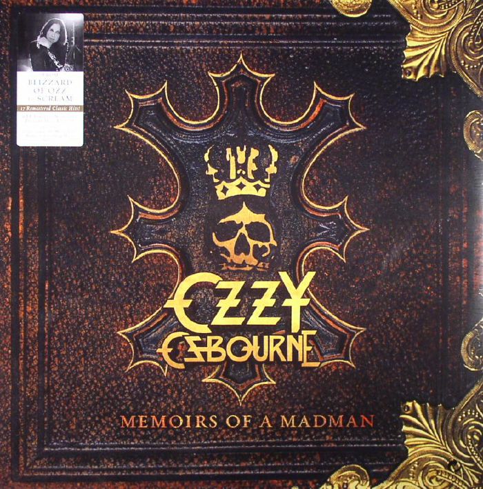 OSBOURNE, Ozzy - Memoirs Of A Madman (remastered)