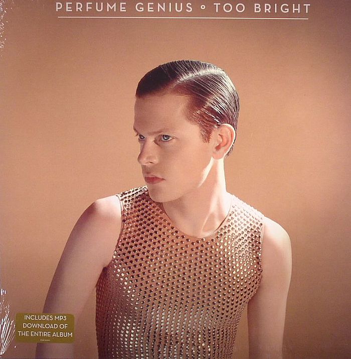 PERFUME GENIUS - Too Bright