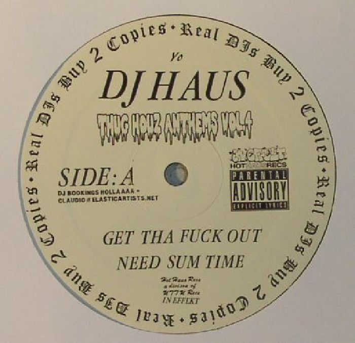 DJ HAUS - Thug Houz Anthems Vol 4