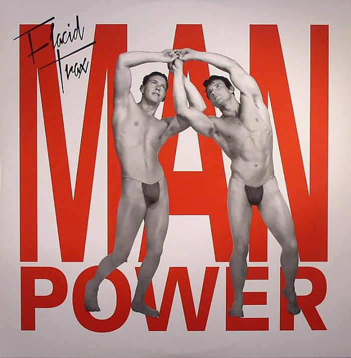 MAN POWER - Flacid Trax