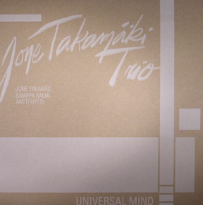 JONE TAKAMAKI TRIO - Universal Mind