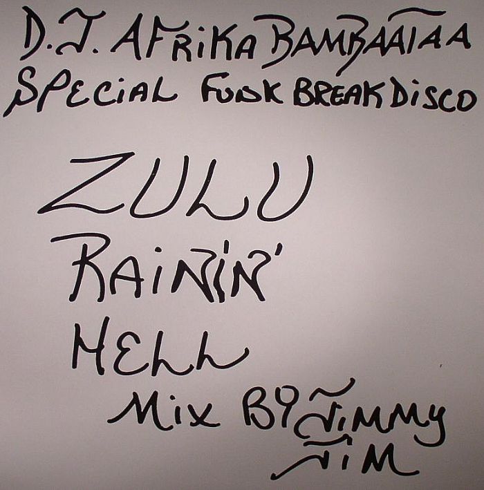 JIMMY JIM - DJ Afrika Bambaata Special Funk Breaks Disco :Zulu Rain' Hell Mix