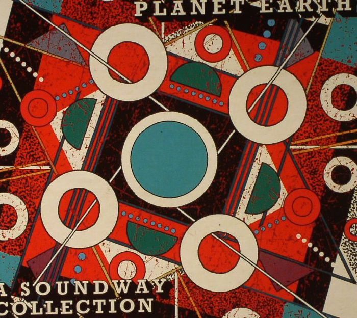 VARIOUS - Music From Planet Earth: A Soundway Collection