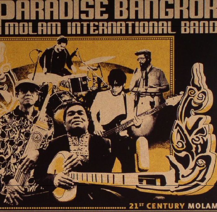 PARADISE BANGKOK MOLAM INTERNATIONAL BAND, The - 21st Century Molam