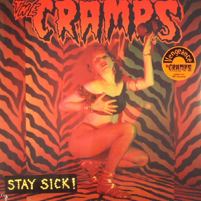 CRAMPS, The - Stay Sick!