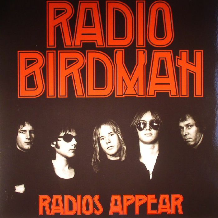 RADIO BIRDMAN - Radios Appear