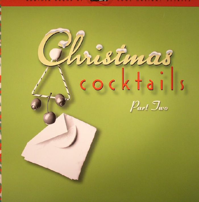VARIOUS - Ultra Lounge: Christmas Cocktails Part 2