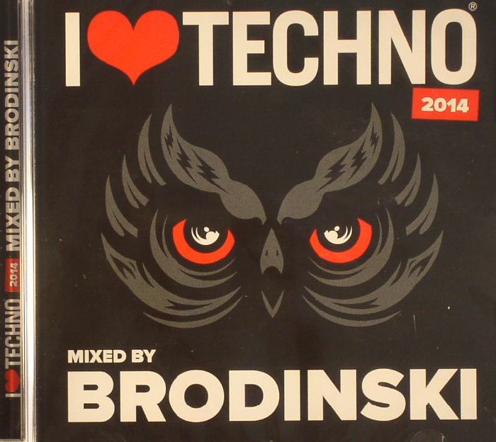BRODINSKI/VARIOUS - I Love Techno 2014