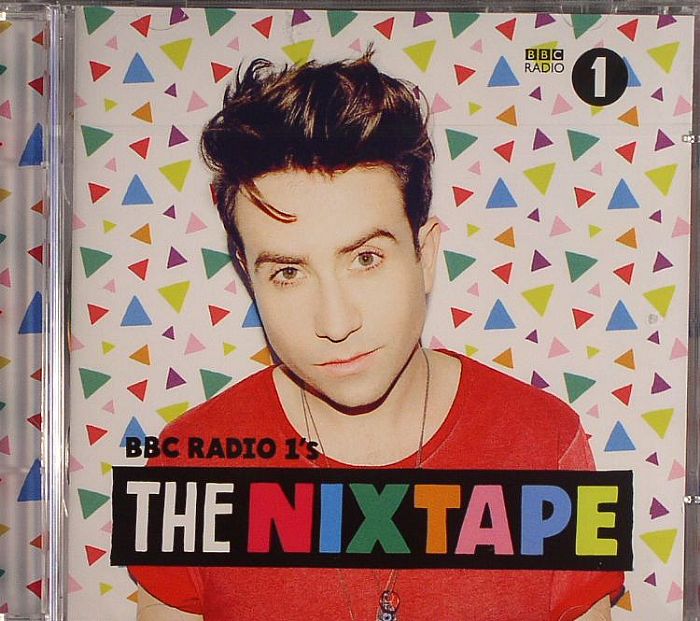 VARIOUS - BBC Radio 1's: The Nixtape