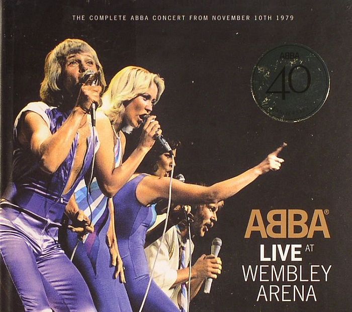 ABBA - Live At Wembley Arena: 40th Anniversary