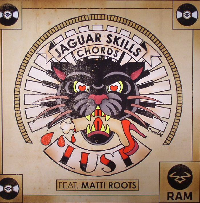 JAGUAR SKILLS/CHORDS feat MATTI ROOTS - Lust