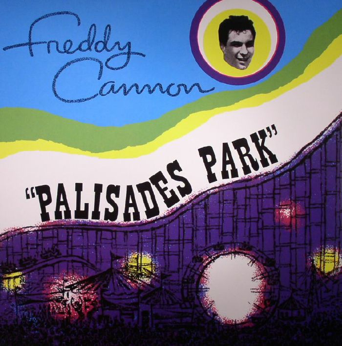 CANNON, Freddy - Palisades Park