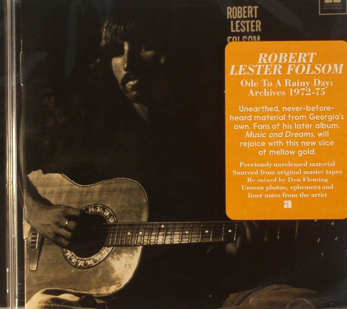 FOLSOM, Robert Lester - Ode To A Rainy Day: Archives 1972-1975