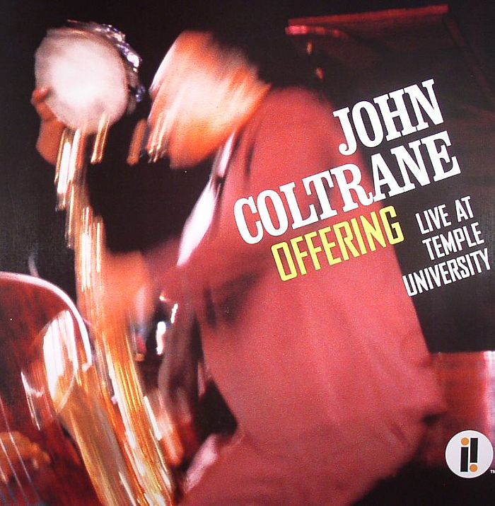 COLTRANE, John - Offering: Live At Temple University