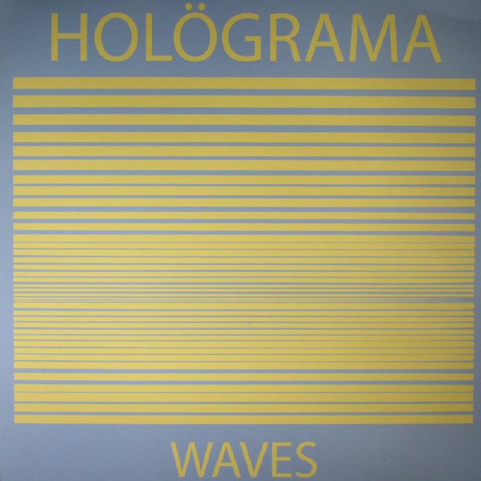 HOLOGRAMA - Waves