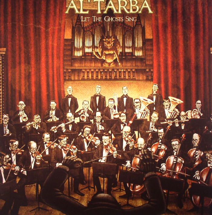 AL TARBA - Let The Ghosts Sing