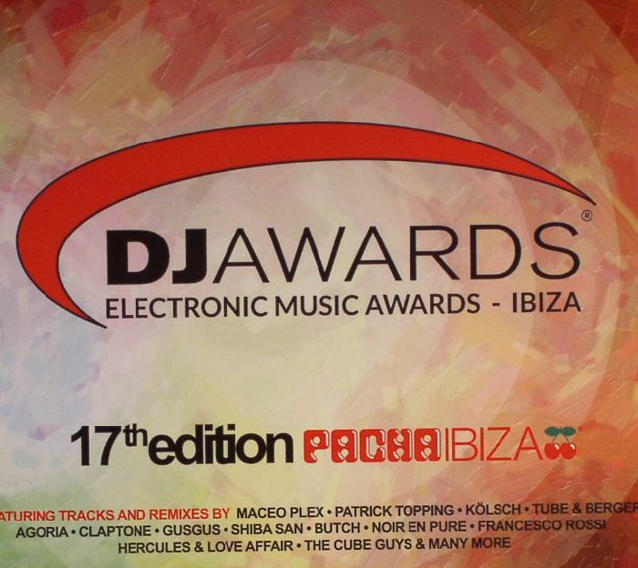 VARIOUS - DJ Awards: Electronic Music Awards Ibiza: 17th Edition Pacha Ibiza