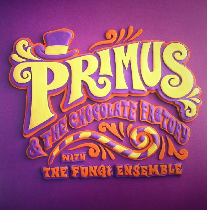 PRIMUS - Primus & The Chocolate Factory With The Fungi Ensemble