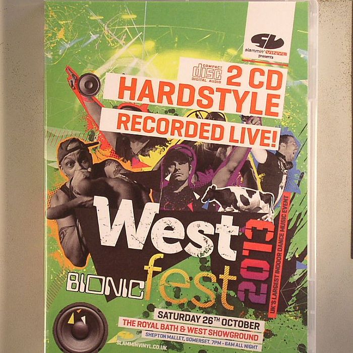 KUTSKI/CALLY & JUICE/DJ YOZ/VARIOUS - Westfest 2013 Hardstyle: Recorded Live On Saturday 26th October At The Royal Bath & West Showground