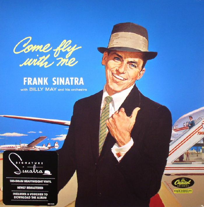 SINATRA, Frank with BILLY MAY & HIS ORCHESTRA - Come Fly With Me (remastered)