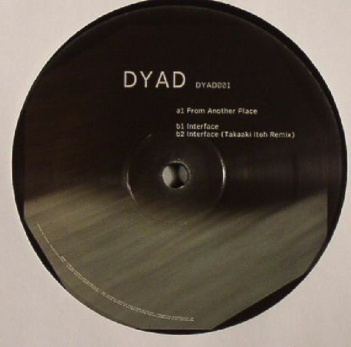 DYAD - From Another Place