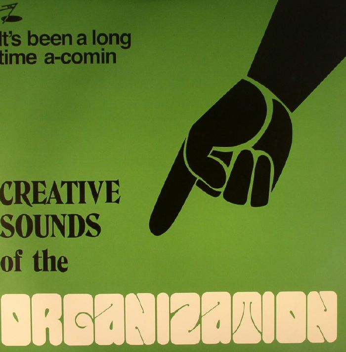 ORGANIZATION - Creative Sounds Of The Organization