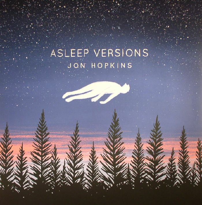 HOPKINS, Jon - Asleep Versions