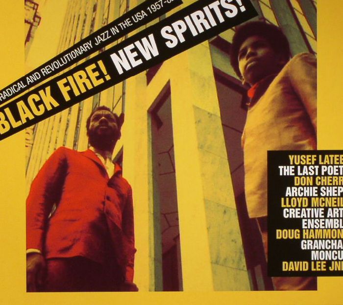 VARIOUS - Black Fire! New Spirits! Radical & Revolutionary Jazz In The USA 1957-82