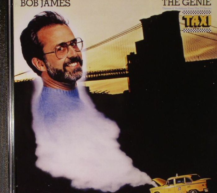 JAMES, Bob - The Genie: Themes & Variations From The TV Series "Taxi"