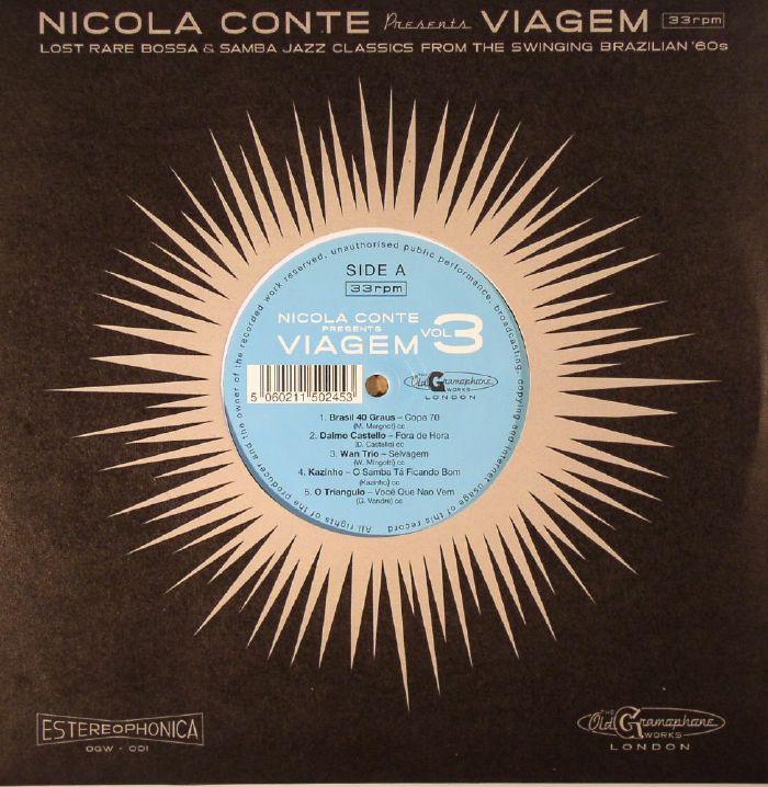 CONTE, Nicola/VARIOUS - Nicola Conte Presents Viagem 3: Lost Rare Bossa & Samba Jazz Classics From The Swinging Brazilian '60s