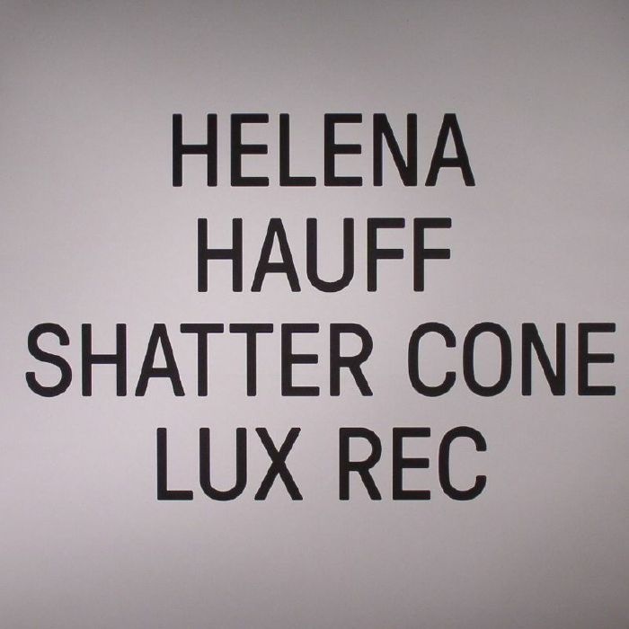 HAUFF, Helena - Shatter Cone