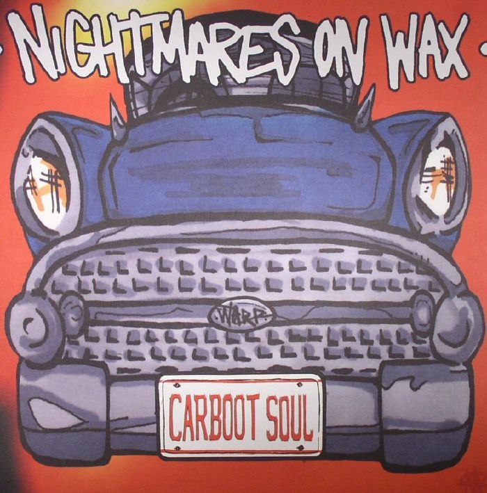 NIGHTMARES ON WAX - Carboot Soul