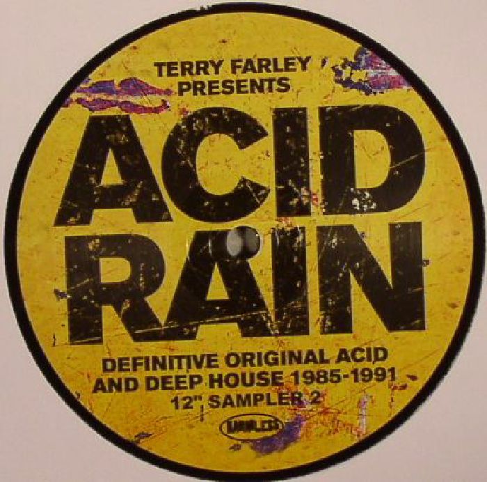 FRANKIE KNUCKLES/PIERRE'S PFANTASY CLUB/PLEASURE ZONE - Terry Farley Presents Acid Rain: Definitive Original Acid & Deep House 1985-1991 12" Sampler 2