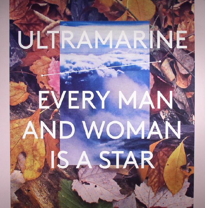 ULTRAMARINE - Every Man & Woman Is A Star