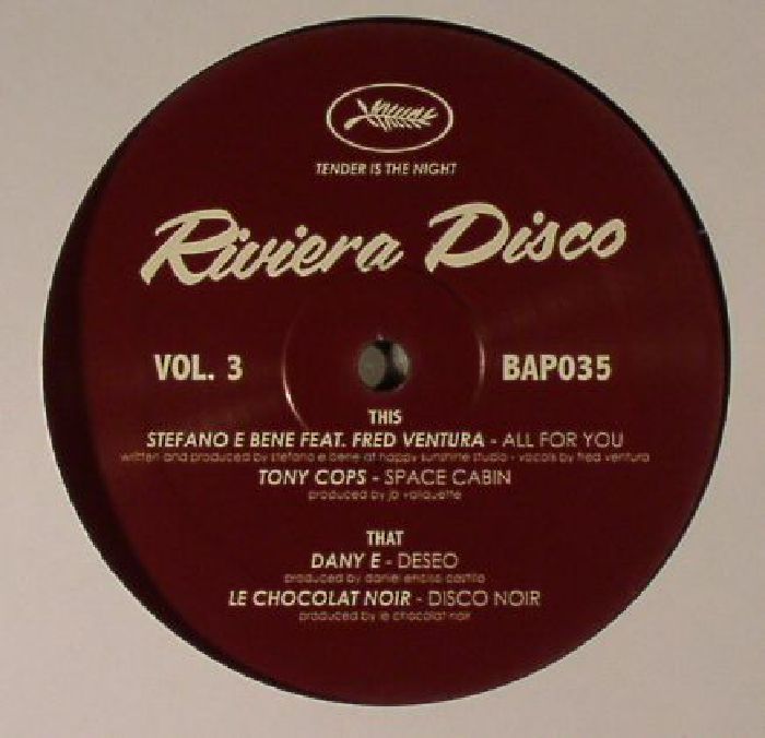 BENE, Stefano E feat FRED VENTURA/TONY COPS/DANY E/LE CHOCOLAT NOIR - Riviera Disco Vol 3