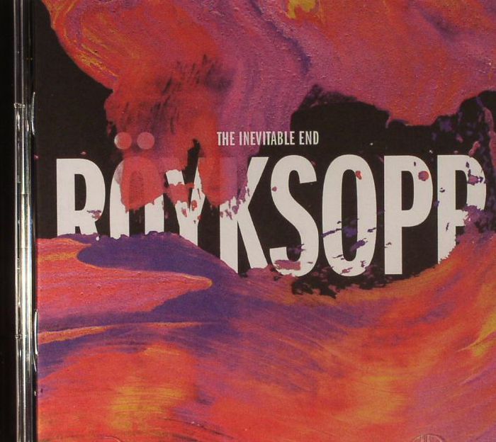 ROYKSOPP - The Inevitable End