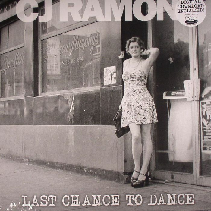RAMONE, CJ - Last Chance To Dance