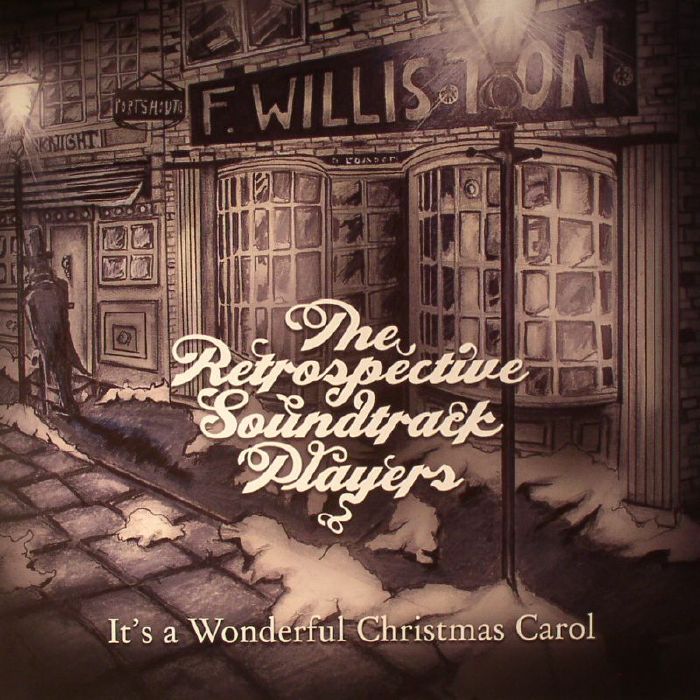 RETROSPECTIVE SOUNDTRACK PLAYERS, The - It's A Wonderful Christmas Carol