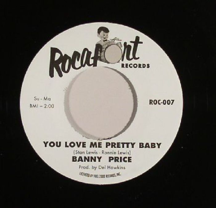 PRICE, Banny - You Love Me Pretty Baby