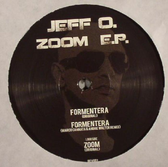 JEFF O - Zoom EP