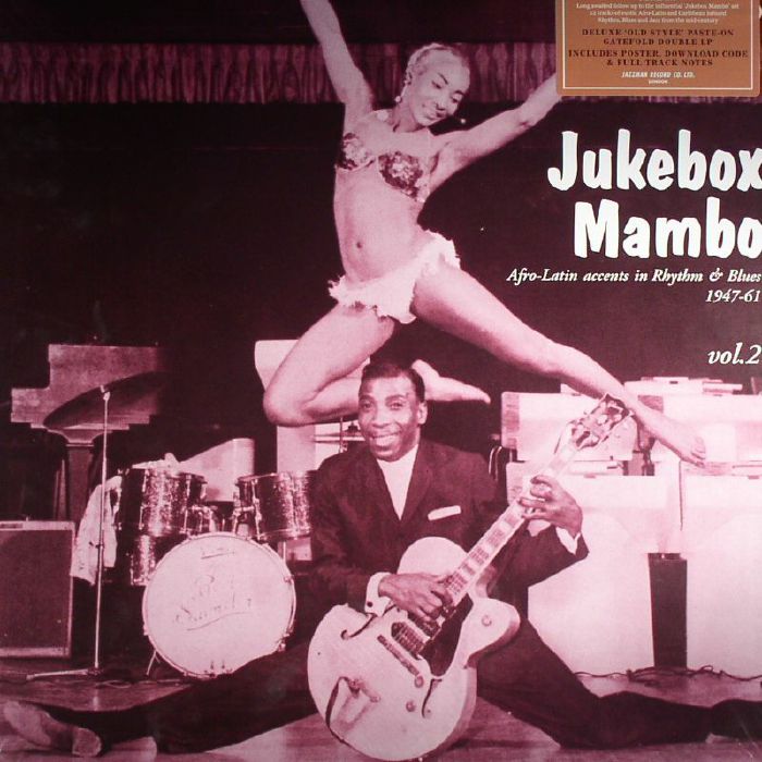 VARIOUS - Jukebox Mambo Vol 2: Afro Latin Accents In Rhythm & Blues 1947-61