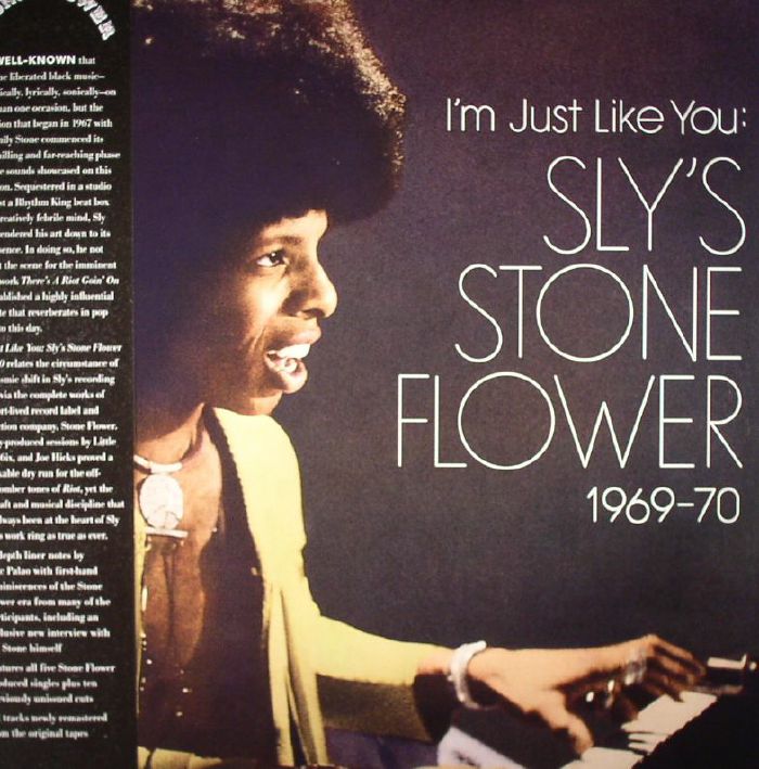 SLY STONE/VARIOUS - I'm Just Like You: Sly's Stone Flower 1969-70 (remastered)