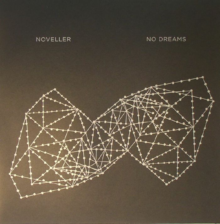 NOVELLER - No Dreams