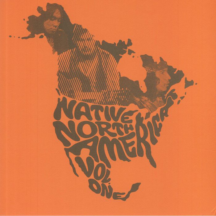 VARIOUS - Native North America Vol 1: Aboriginal Folk Rock & Country 1966-1985
