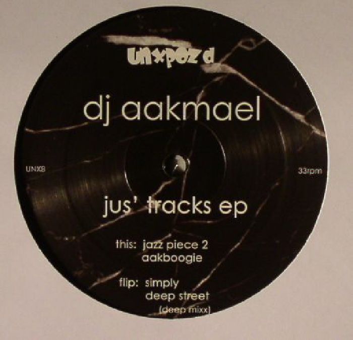 DJ AAKMAEL - Jus Tracks EP