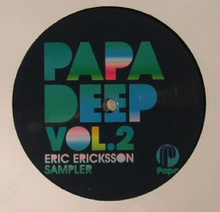 REALM, The & V/THE COMPANY/RALF GUM - Papa Deep Vol 2: Eric Ericksson Sampler