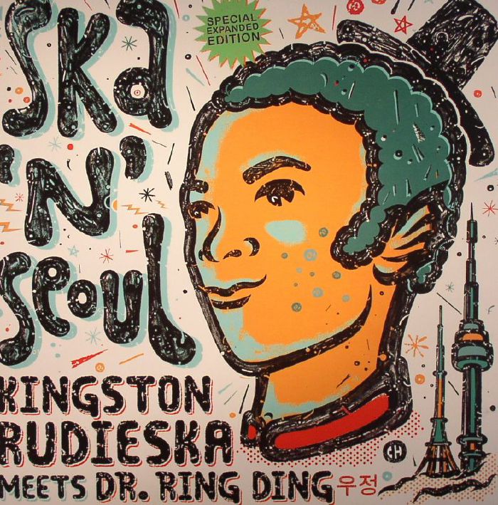 KINGSTON RUDIESKA meets DR RING DING - Ska N Seoul