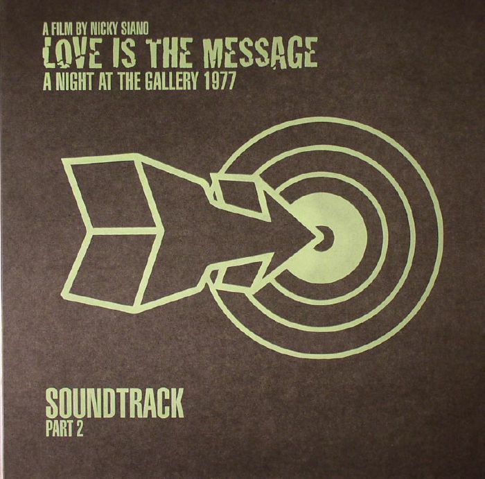 CRAIG, Brad - Nicky Siano presents Love Is The Message: A Night At The Gallery 1977 Soundtrack Part 2: Collectors Edition