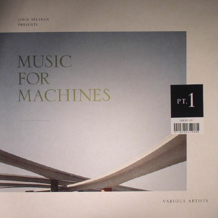 BELTRAN, John/VARIOUS - Music For Machines Part 1