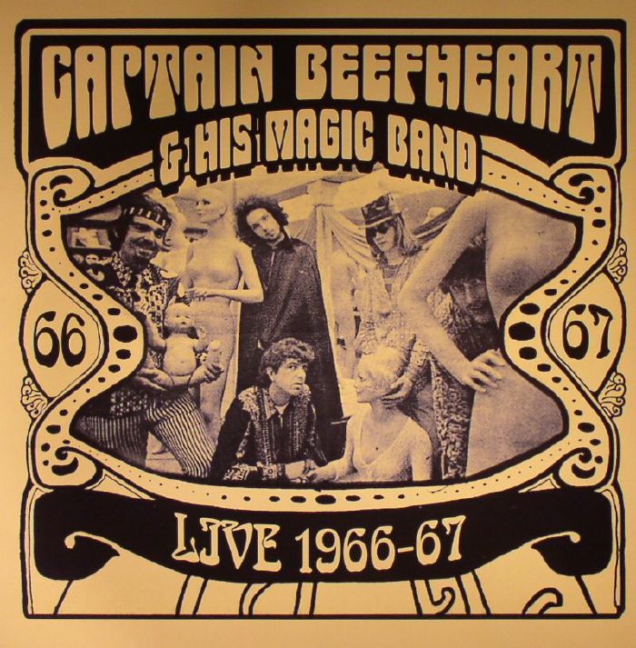 CAPTAIN BEEFHEART & HIS MAGIC BAND - Live 1966-67